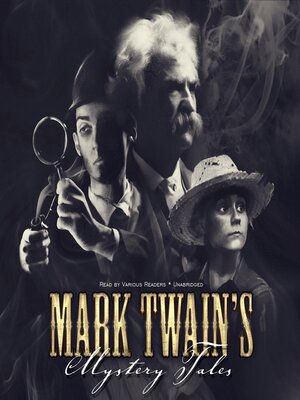 cover image of Mark Twain's Mystery Tales